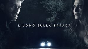 L'uomo sulla strada's poster