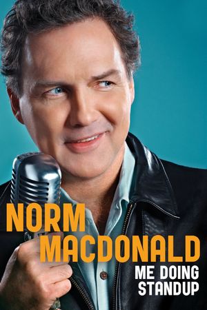 Norm Macdonald: Me Doing Standup's poster