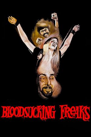 Blood Sucking Freaks's poster