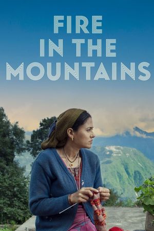 Fire in the Mountains's poster