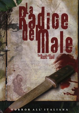 La radice del male's poster