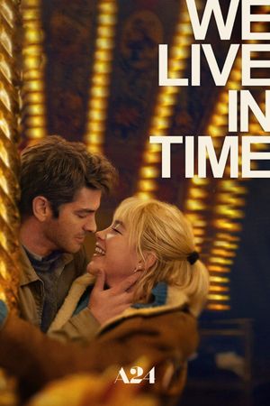 We Live in Time's poster