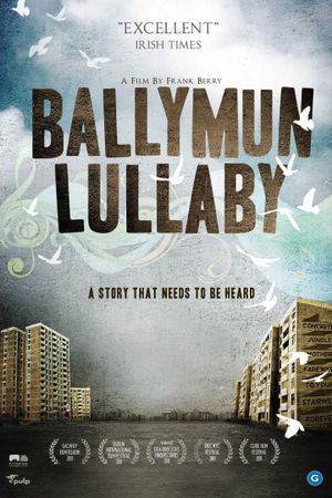 Ballymun Lullaby's poster