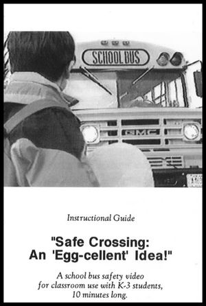 Safe Crossing: An EGG-cellent Idea!'s poster