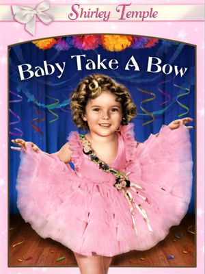 Baby, Take a Bow's poster