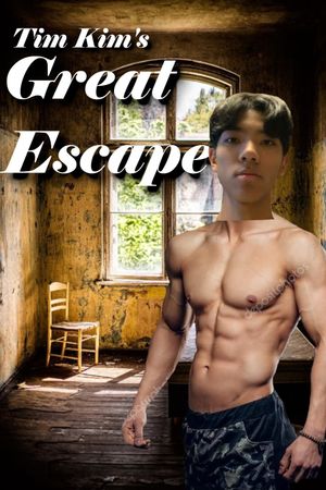 Tim Kim's Great Escape's poster