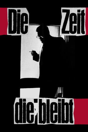 Die Zeit die bleibt's poster