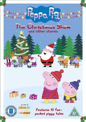 Peppa Pig: The Christmas Show and Other Stories's poster