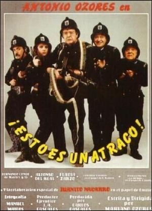 Esto es un atraco's poster