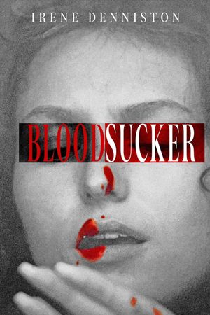 BLOODSUCKER's poster