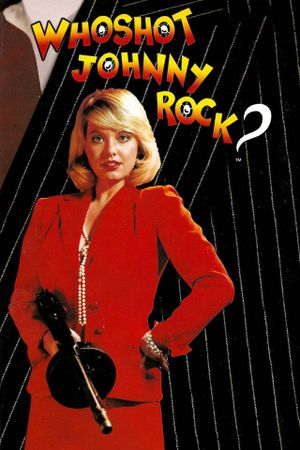 Who Shot Johnny Rock?'s poster