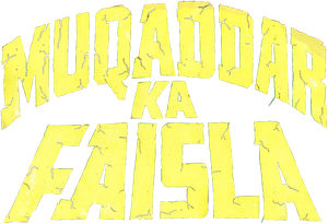 Muqaddar Ka Faisla's poster