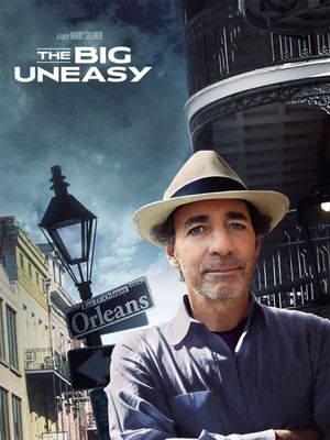 The Big Uneasy's poster image