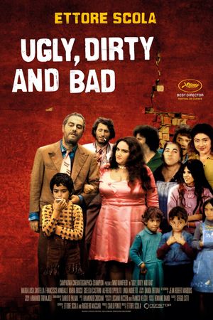 Ugly, Dirty and Bad's poster