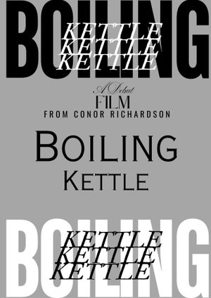 Boiling Kettle's poster