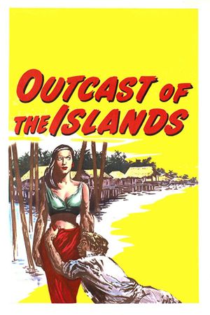 Outcast of the Islands's poster