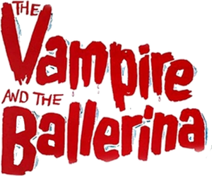 The Vampire and the Ballerina's poster