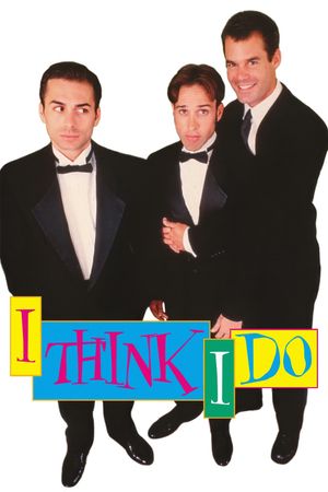 I Think I Do's poster
