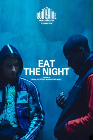 Eat the Night's poster