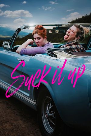 Suck It Up's poster