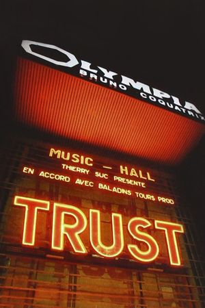 Trust - A L'Olympia's poster