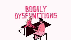 Bodily Dysfunctions's poster