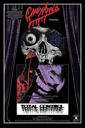 Candy Apple Presents: Total Control's poster