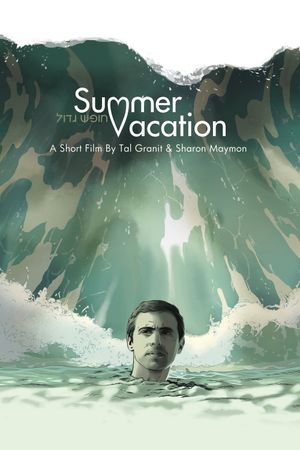 Summer Vacation's poster