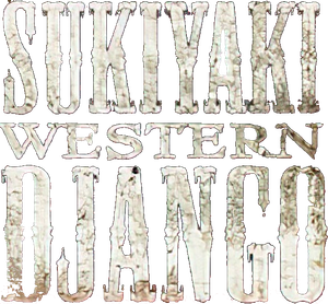 Sukiyaki Western Django's poster