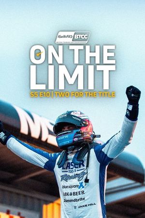 On the Limit - BTCC 2024's poster