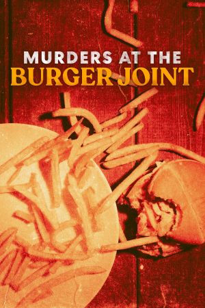 Murders at the Burger Joint's poster
