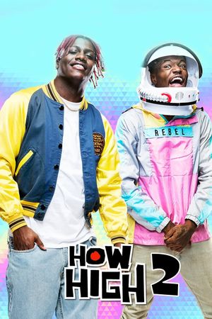 How High 2's poster