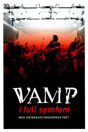 Vamp In Symphony With The Norwegian Radio Orchestra's poster