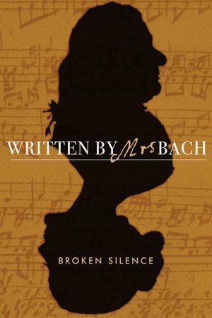 Written by Mrs Bach: Broken Silence's poster