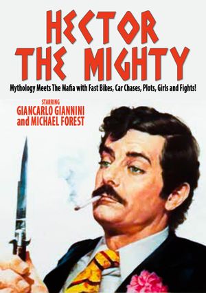 Hector the Mighty's poster