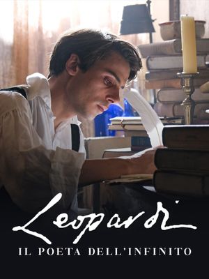 Leopardi. The Infinity Poet's poster