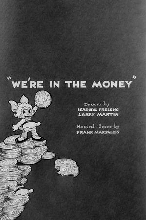 We're in the Money's poster