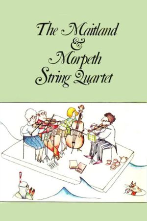 The Maitland & Morpeth String Quartet's poster