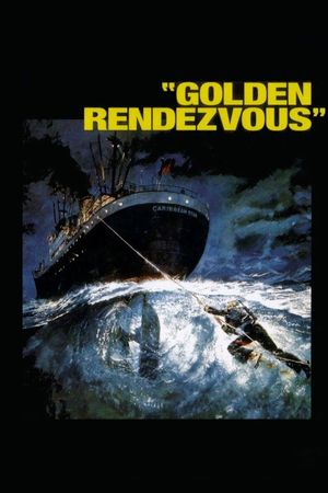 Golden Rendezvous's poster