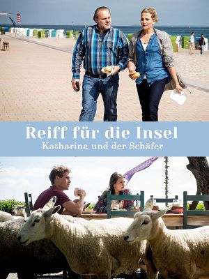 Reiff für die Insel - Katharina und der Schäfer's poster