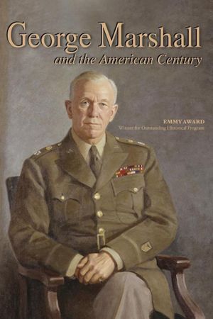 George Marshall & the American Century's poster