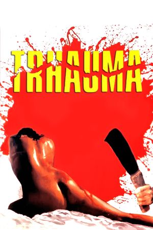 Trhauma's poster