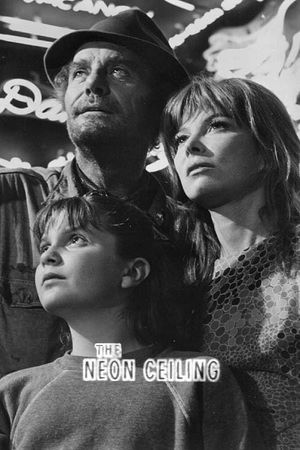 The Neon Ceiling's poster