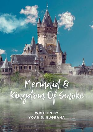 Mermaid And Kingdom Of Smoke's poster