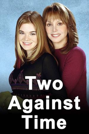 Two Against Time's poster