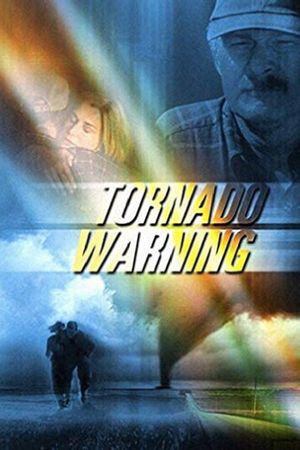 Tornado Warning's poster