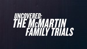 Uncovered: The McMartin Family Trials's poster