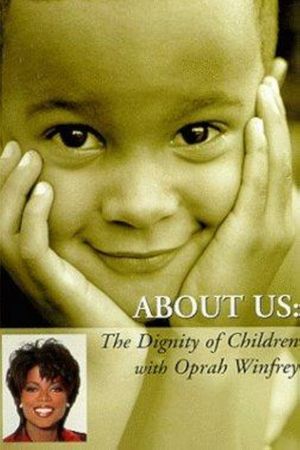 About Us: The Dignity of Children's poster