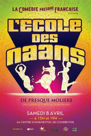 La Comédie presque française : L'Ecole des naans's poster