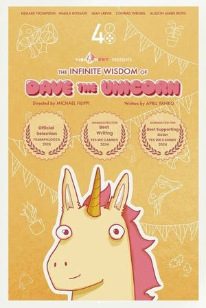 The Infinite Wisdom of Dave the Unicorn's poster